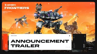 War Robots Frontiers  Announcement Trailer [upl. by Sonitnatsnoc118]