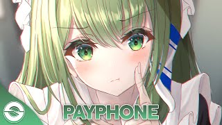 Nightcore  Payphone  Lyrics [upl. by Anig]