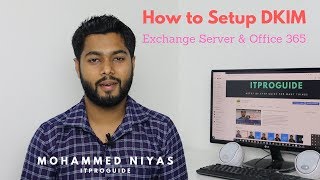 How to Setup DKIM for Exchange Server and Office365  STOP SPAM  Step by Step [upl. by Nealon806]