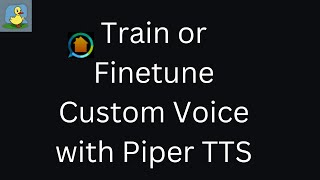 Train  Finetune Custom Voice With Piper TTS [upl. by Sublett]