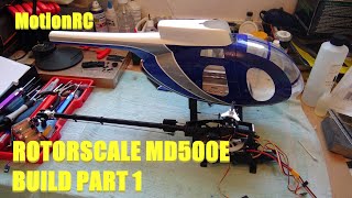 ROTORSCALE MD500E BUILD PART 1 [upl. by Leeda]