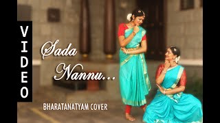 Sada Nannu Bharatanatyam Cover  Mahanati  Anugraha Sridhar  Ramya Venkataraman [upl. by Mauve]