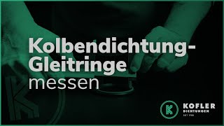 Eine Kolbendichtung mit Gleitring RICHTIG messen [upl. by Brenda]