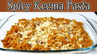 Spicy Chicken keema pasta Bake  How to Make Desi Style keema Pasta Recipe [upl. by Waal]