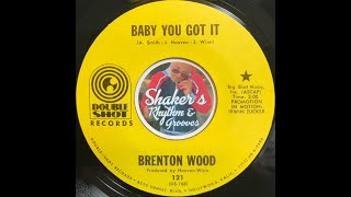 Brenton Wood • Baby You Got It • from 1967 on DOUBLE SHOT 121 [upl. by Aniahs746]