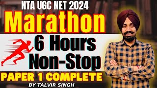 NTA UGC NET  Complete Paper 1 II 6 Hour NonStop Marathon By Talvir Singh [upl. by Aihsema]