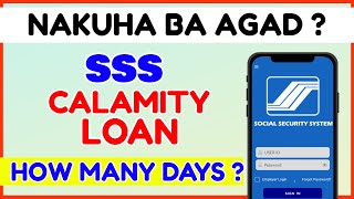 How Many Days to Get SSS Calamity Loan Mabilis ba Calamity Loan SSS Online ilang Araw [upl. by Adigun]