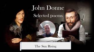 John Donne THE SUN RISING Part 1 analysis [upl. by Rochkind]