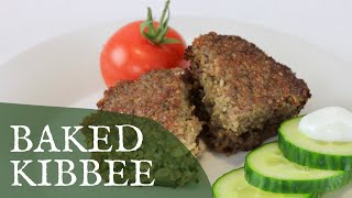 Baked Kibbee  Cooking with Jemila Foods [upl. by Ettennyl]