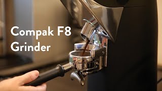 Reviewing the Compak F8 Grinder [upl. by Vona701]