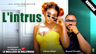 LINTRUS NOUVEAU FILM CHIOMA OKAFOR KENNETH NWADIKE PRITICAN YAKUBU 2024 FILM COMPLET FRANÇAIS [upl. by Eussoj235]