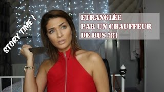 Etranglée par un chauffeur de bus  STORYTIME [upl. by Ariana]