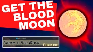 How To Get The Blood Moon  Zelda BOTW [upl. by Angelis]