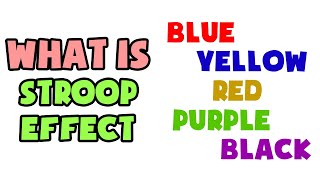 What is Stroop Effect  Explained in 2 min [upl. by Ludwog187]