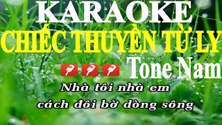 Chiếc Thuyền Từ Ly  Karaoke Tone Nam  Yêu ca hát  Love Singing [upl. by Lorena]