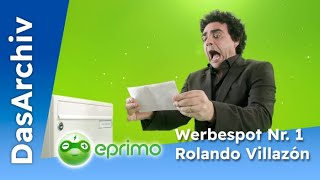 Eprimo Werbespot 2015 Nr 1 mit Rolando Villazón [upl. by Lorenzo]