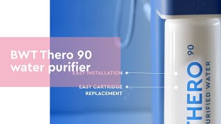 BWT THERO 90 – Powerful water purifier of a new generation [upl. by Yhtuv]