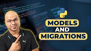 17 Django tutorials  Models and Migrations [upl. by Kopple513]