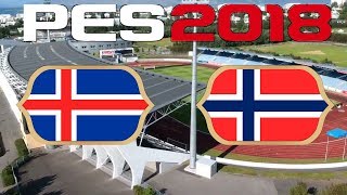 International Friendly  ICELAND vs NORWAY  PES 2018 [upl. by Faun]