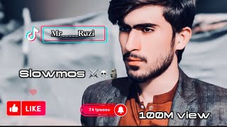 Tiktok famous MrRazi Best slowmo  T4 Tpaaao new videos 2025 [upl. by Mei]