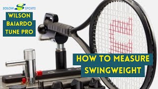 How To Measure Tennis Racket Swingweight  Wilson Baiardo Tune Pro [upl. by Ades]