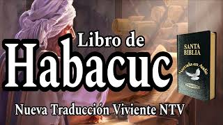 Libro del Profeta HABACUC Biblia Dramatizada Versión NTV Antiguo Testamento [upl. by Aiynat97]