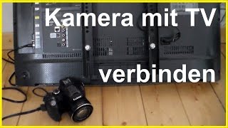 Kamera an TV Gerät anschließen  Kamera mit Fernseher verbinden [upl. by Anaibaf]