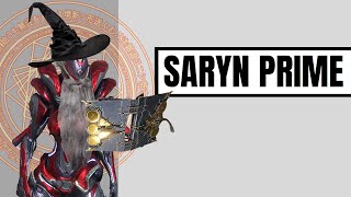 Warframe 2023 Saryn Prime Build [upl. by Marpet832]