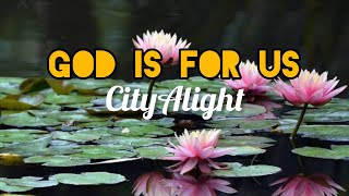 God is for us CityAlight karaoke [upl. by Ardnaid]