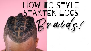 How to style short starter locs Ep 4  braids [upl. by Allemaj]