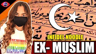 ExMuslim They Want To Silence Her  Infidel Noodle [upl. by Omor383]