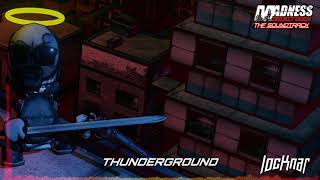 Locknar  Thunderground [upl. by Innoj]