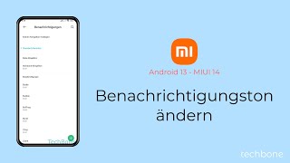 Benachrichtigungston ändern  Xiaomi Android 13  MIUI 14 [upl. by Gorton]