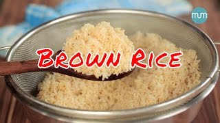 How to cook Brown Rice perfectly  Easy Recipes [upl. by Gaither]