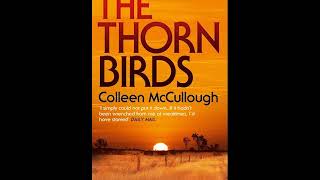 Colleen McCullough  The Thorn Birds  Part02 [upl. by Harden762]