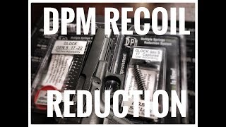 DPM Recoil Reduction System  A review  Fully Adjustable and Captured [upl. by Elinor544]