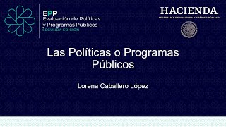 Las Políticas o Programas Públicos [upl. by Arrehs]