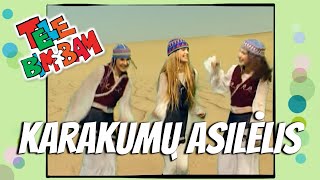 Tele BimBam • KARAKUMŲ ASILĖLIS • [upl. by Ner991]