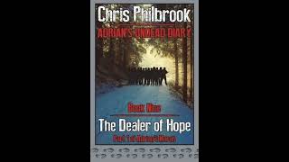 The Dealer of Hope Adrians Undead Diary Book 9 Part 1 of Adrians March [upl. by Odraleba]