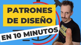 🔹 Patrones de diseño software Repaso completo en 10 minutos [upl. by Akiam323]