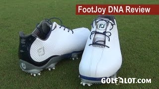 FootJoy DNA Shoe Review by Golfalot [upl. by Grof]