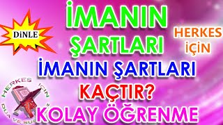 imanın şartları nelerdir Herkes için imanın şartı 6 [upl. by Irok]