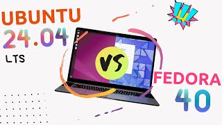 Ubuntu 2404 Vs Fedora 40  The ULTIMATE Linux Distro Battle 2024 [upl. by Aitropal487]