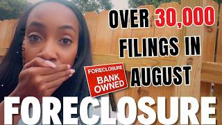 Foreclosure Surge 30000 Homes Hit with Filings in August 2024  Top Cities at Risk Watch Now [upl. by Neenahs]