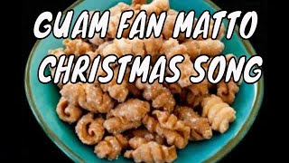 Guam Christmas Songs quotFan Mattoquot Chamorro Nobena Song [upl. by Gnort432]