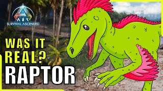 Raptor Real or Fake  ARK Survival Ascended [upl. by Arikahs]