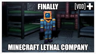 Finally Minecraft Lethal Company SMii7Y VOD [upl. by Gulgee462]