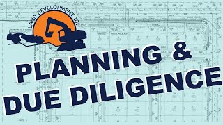 Land Development 101  Planning amp Due Diligence [upl. by Darren]