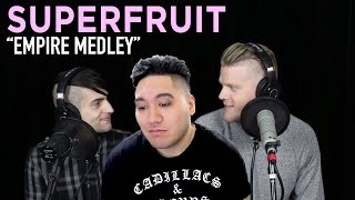 Superfruit  Empire Medley REACTION [upl. by Idisahc]