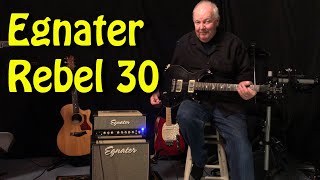 Egnater Rebel 30 Likes and Dislikes [upl. by Lopes]